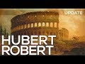 Ref:2Qv9zZ_cSPQ Hubert robert: a collection of 195 paintings (hd) *update