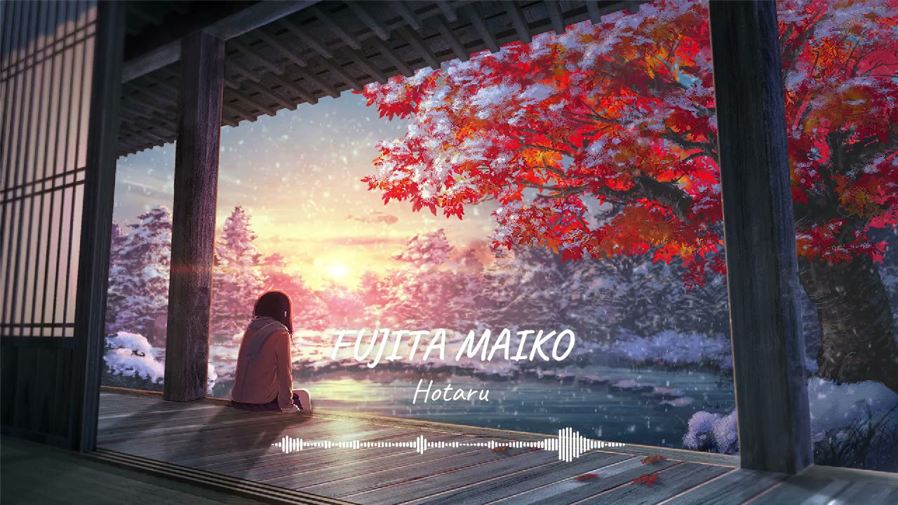 Fujita Maiko Hotaru | Slowed Reverb (8D Audio)