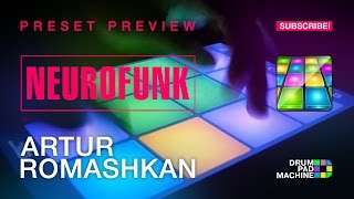 Drum Pad Machine - Neurofunk (feat.Artur Romashkan)