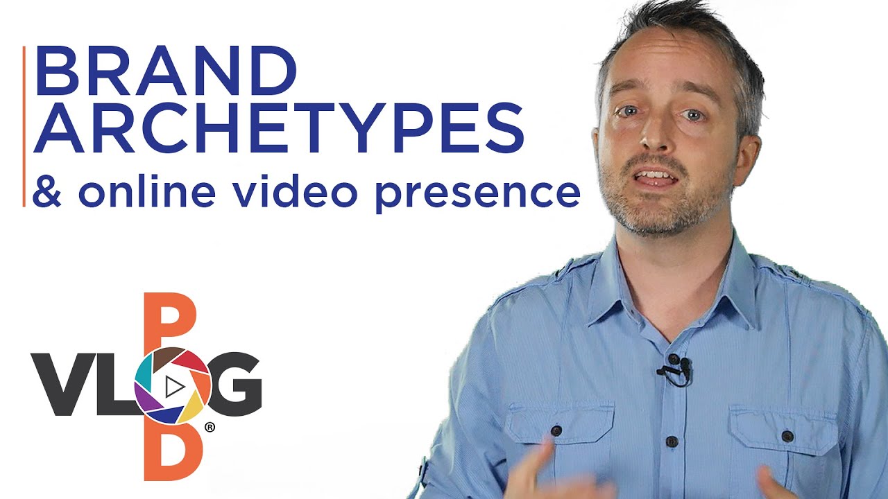 Branding Archetypes & Your Online Video Presence // Vlog Pod video blogging strategy
