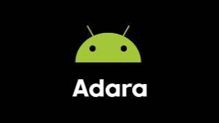 Adara - Android Notification Sound