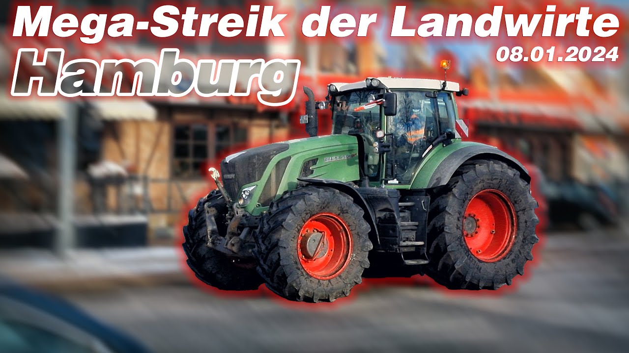 MEGA-Streik der Landwirte: HAMBURG - YouTube MEGA-Streik der Landwirte: HAMBURG - YouTube