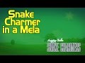 Snake Charmer In A Mela Album Snake Charmers Snake Charmer In A Mela Album Snake Charmers