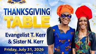 EVANGELIST KERR AND SISTER KERR THANKSGIVING TABLE 2026 