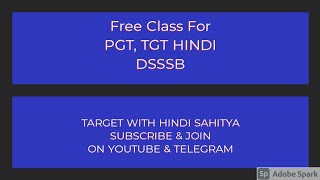 Free Classes For TGT/PGT HINDI DSSSB
