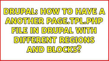 Drupal: How to have a another page.tpl.php file in drupal with different regions and blocks?