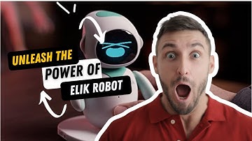 Unleash the Power of Elik Robot/ Your Personal AI Assistant for a Smarter Future!
