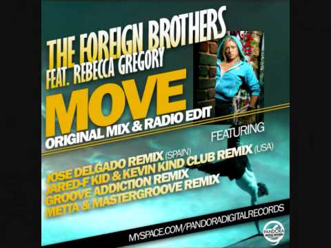 Move - Jose Delgado Remix [The Foreign Brothers Ft...