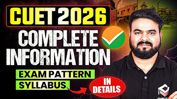 CUET 2026 Explained 🔍 | Syllabus, Eligibility, Exam Pattern & Preparation Strategy