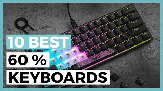 Best 60% Keyboards in 2023 - How to Choose a 62 keys Mechanichal keyboard for Gaming?