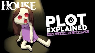 Plot HOUSE - Alur Cerita Game (Bark Bark Games)