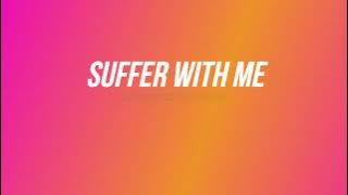 Suffer With Me - líue (Speed up) 1 hour