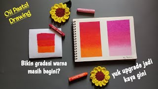 Tutorial membuat gradasi warna pakai oil pastel | crayon | gradasi langit