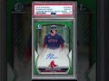 😳 ROMAN ANTHONY GREEN REFRACTOR /99 PSA 10.. SOLD $4,950 THIS YEAR #bowmandraft #flipzonix #baseball