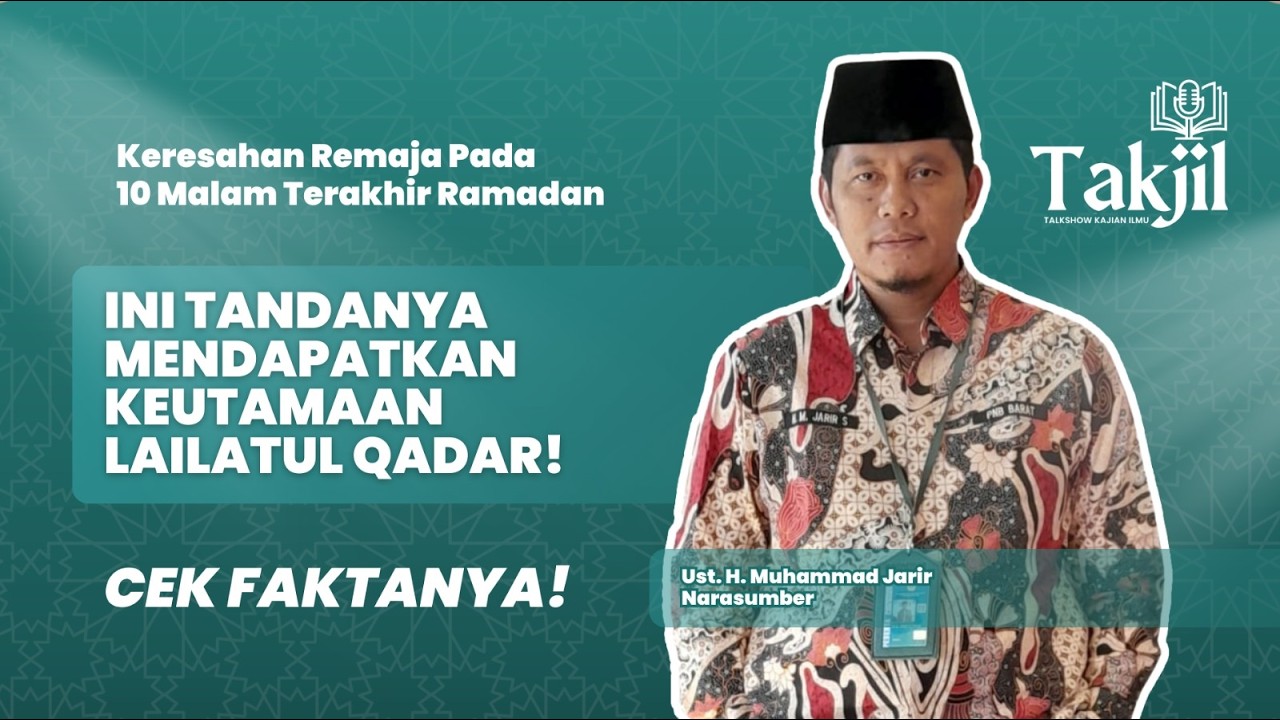 🛑 LAILATUL: QADAR WAJIB ATAU TIDAK⁉️ - Ust. H. M. Jarir