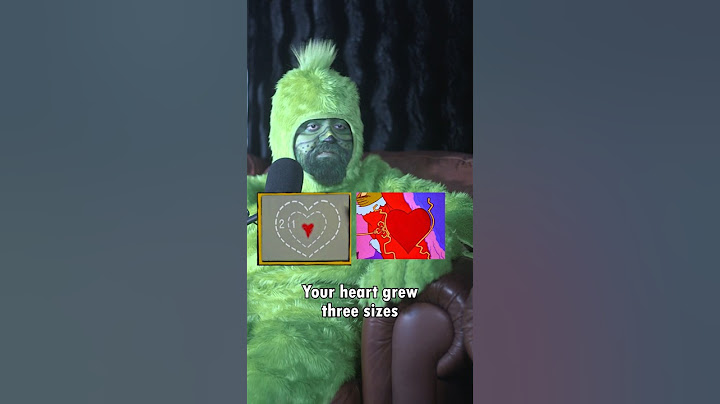 The Grinch addresses his sudden heart growth