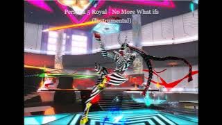 Persona 5 Royal - No More What Ifs - Instrumental (Slowed   Bass & Reverb)