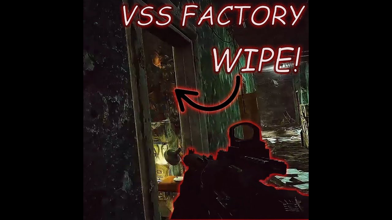 VSS FACTORY WIPE - FULL RAID | ESCAPE FROM TARKOV - YouTube