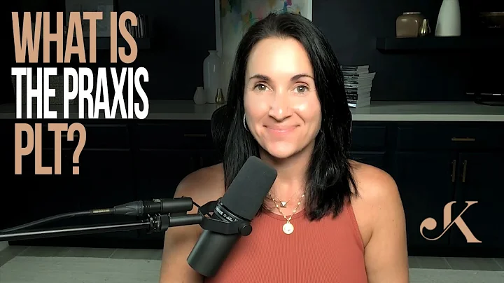 What is the Praxis PLT: Overview of the Exam