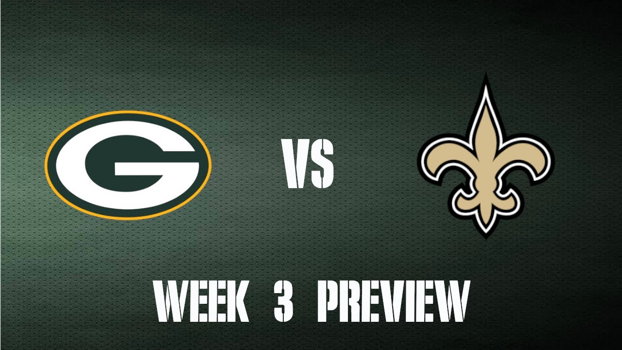 Packers vs Saints Week 3 Preview - YouTube
