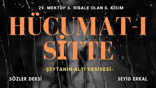 Şeytanin Alti Desi̇sesi̇ Hücumat-I Si̇tte 29 Mektup 6 Ri̇sale Olan 6 Kisim