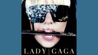 Lady Gaga - Money Honey but the instrumental is swapped with Just Dance's