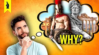 How Often Do YOU Think About the Roman Empire? by Wisecrack 156,584 views 5 months ago 22 minutes