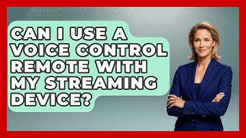 Can I Use A Voice Control Remote With My Streaming Device? - NextGen Viewing and Audio