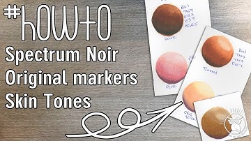 Spectrum Noir - Skin Tones - Original Markers