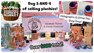 Exciting Market Finale!🎉 Madrid Market Days 3 & 4 + New Safety Eye Glitter Disc Drop!✨