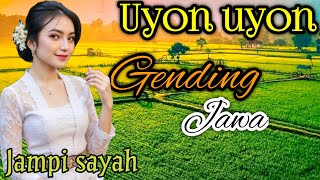 Download Lagu GENDING JAWA JAMPI SAYAH _ UYON UYON KONCO LEYEH-LEYEH _||MERDU SUARANE PALING KEPENAK DI RUNGOKNE MP3 Download Lagu GENDING JAWA JAMPI SAYAH _ UYON UYON KONCO LEYEH-LEYEH _||MERDU SUARANE PALING KEPENAK DI RUNGOKNE MP3
