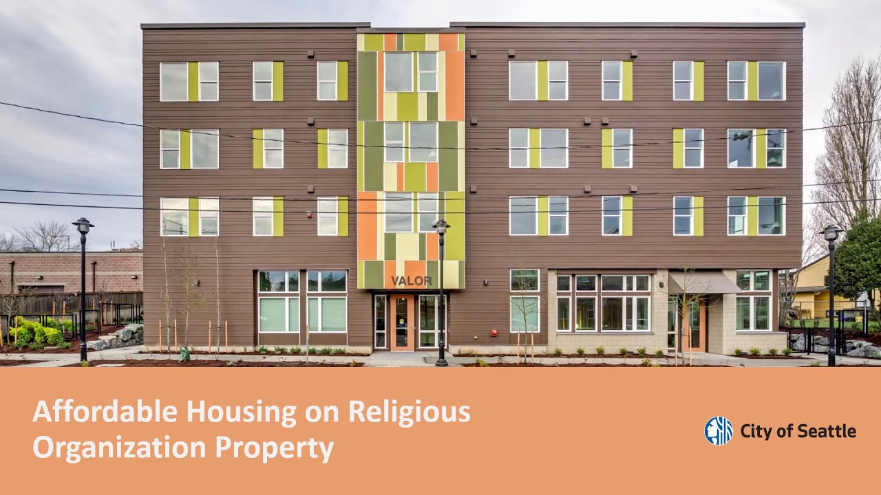 Affordable Housing on Religious Organization Property Seattle, WA