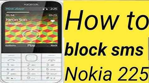 Nokia 225 How to Block sms / And Add to Screened list
