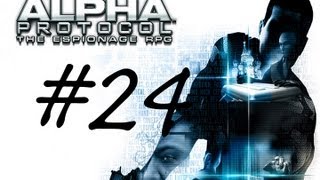 Let's Play Alpha Protocol Part 24 - Marburg's Reign Is Over