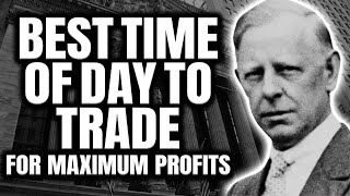 Jesse Livermore | Best Time of Day to Trade for Consistent Profits