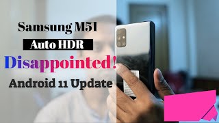 Samsung M51 Android 11 Auto HDR NOT Working | Where is the Solution? screenshot 4