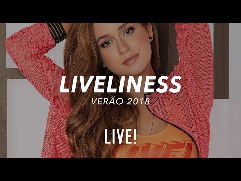 LIVE! Liveliness 2018 / Marina Ruy Barbosa