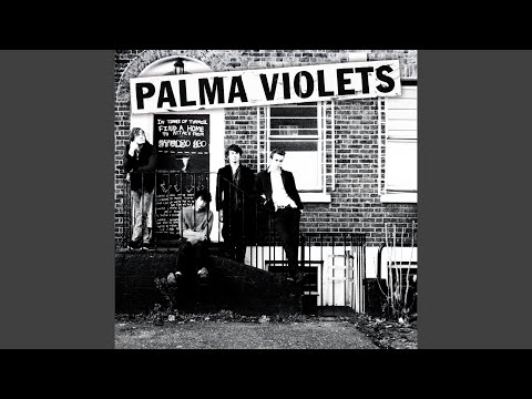 14 - Palma Violets
