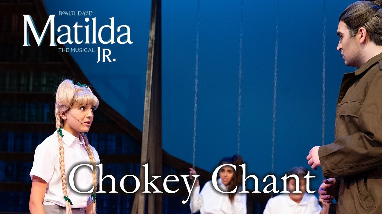 Matilda Jr Chokey Chant TKA Theatre Co YouTube