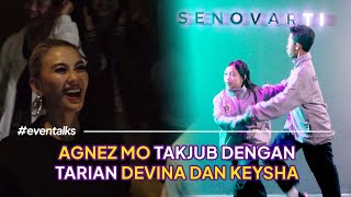 AGNEZ MO Takjub Sama Tarian Keysa dan Devina