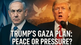 “Trump’s Gaza Peace Plan Sparks Tension | Netanyahu on Hamas, Ceasefire & Gaza’s Future”
