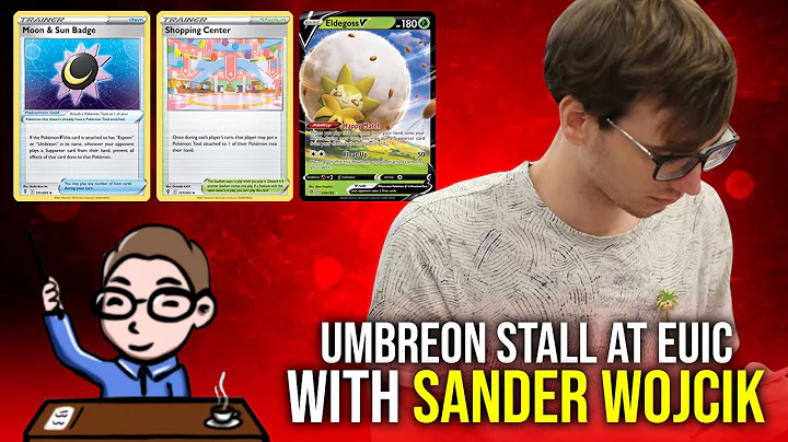 Umbreon Stall at EUIC with Sander Wojcik - Pokmath...