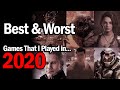 Best & Worst Games That I Played in 2020