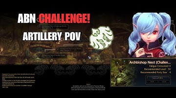 DRAGON NEST CLASSIC! ARCHBISHOP NEST CHALLENGE! 🔥ARTILLERY POV! 🔥 #mmorpg
