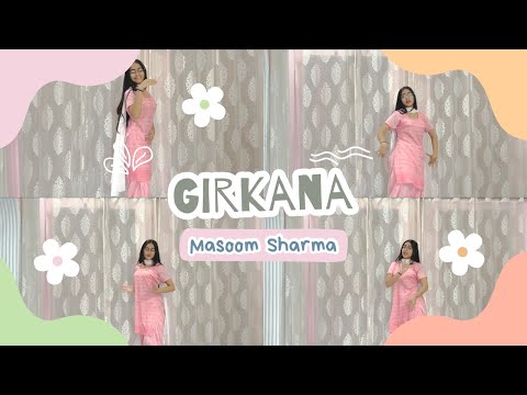 Girkana | Masoom Sharma | Dance cover | Suhani Sharma | New Haryanvi Song 2025