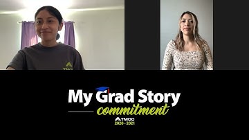 TMCC My Grad Story 2020 - 2021: Commitment
