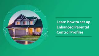 Enable Wi-Fi App - Experience IQ - Setup Enhanced Parental Profiles