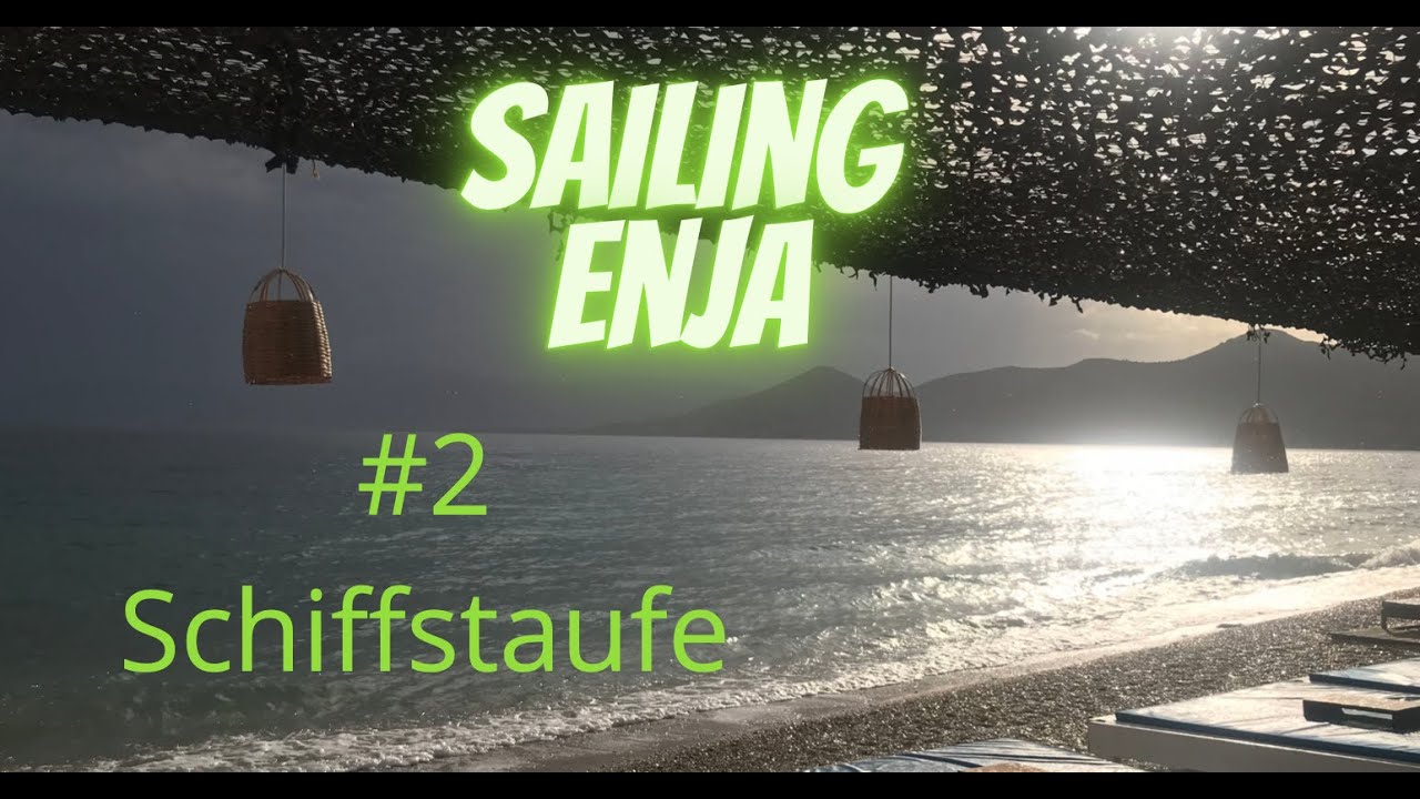Schiffstaufe, Aberglaube und Überstellung zum neuen Liegeplatz