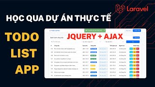 Phần 4 | Xây dựng Todo List Pro với Laravel 12: Cập nhật Trạng Thái Task bằng AJAX & Toastr