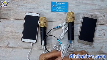 Cách sử dụng micro livestream c11 hát song ca
